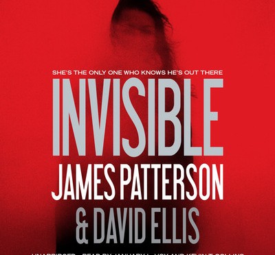 A Review of Invisible (Audiobook) By James Patterson and David Ellis
