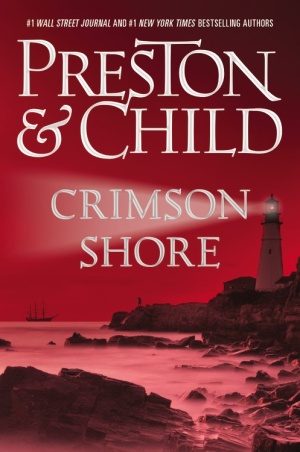 Crimson Shore by Douglas Preston & Lincoln Child